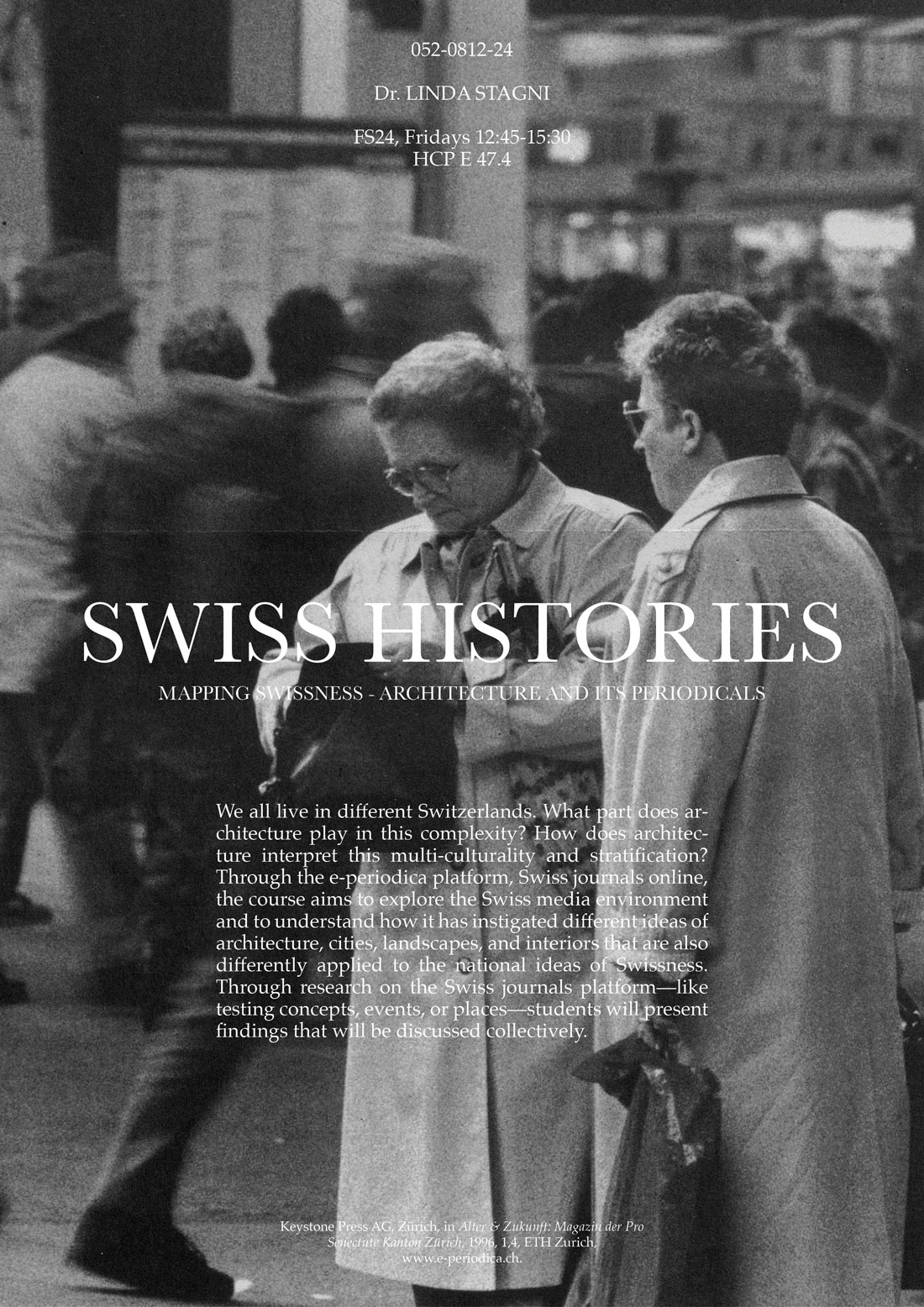 poster for the course Swiss Histories spring semester 2024 two older women in long coats stand still as a crowd rushes by in the background