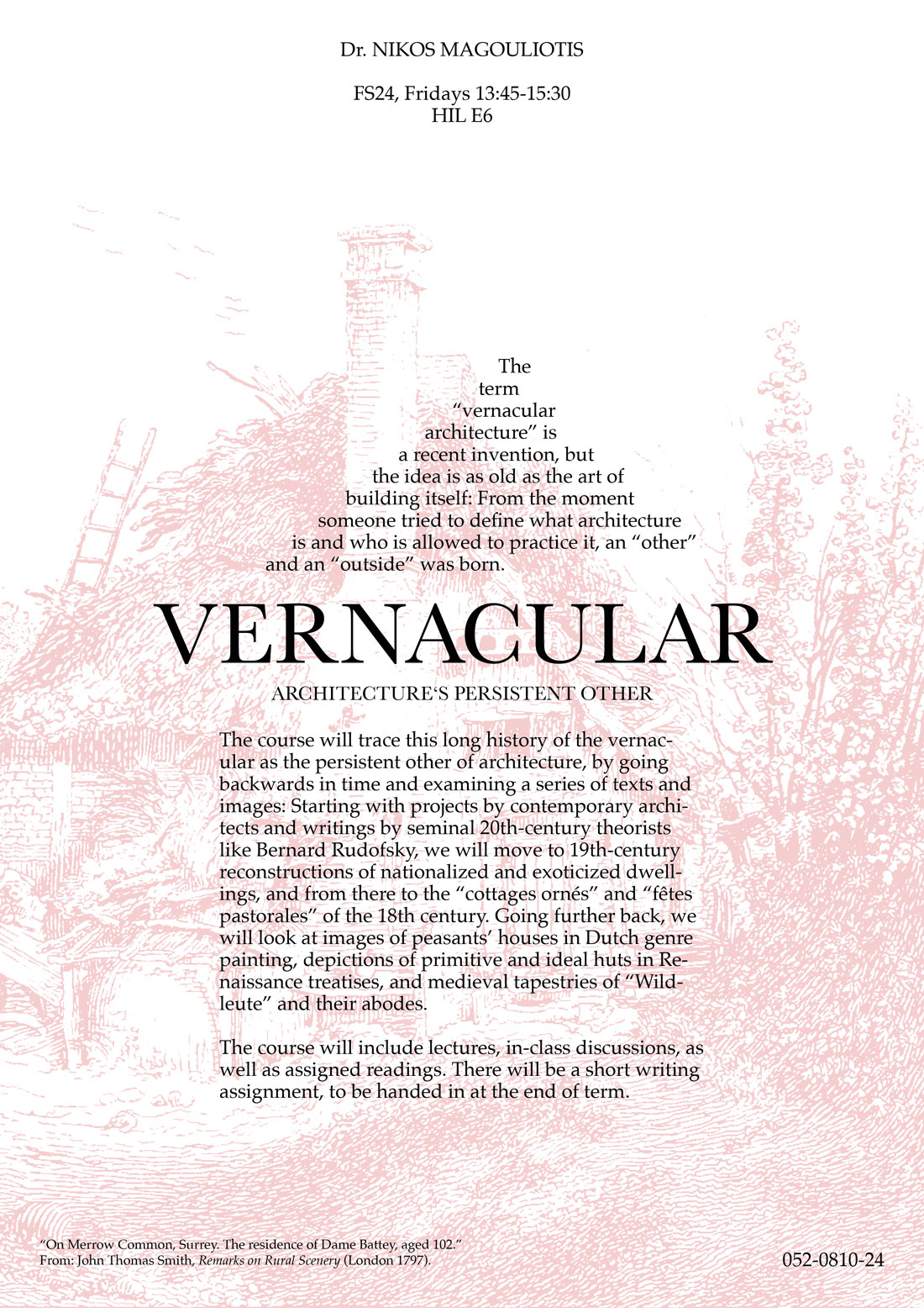 poster for the course Vernacular Architecture's Persistent Other in front of a drawing of a cottage surrounded by a garden